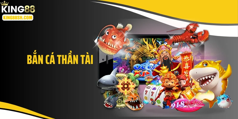 Bắn Cá Thần Tài KING88: Phiên Bản Săn Thưởng Cuốn Hút Người Chơi